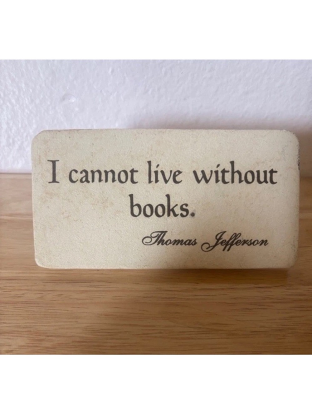 Mountain Meadows Pottery Plaque βI Cannot Live Without Books" NWT